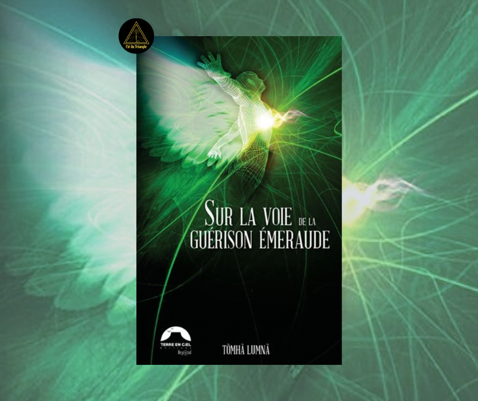 Sur la Voie de la Guérison Emeraude - Tomha Lumna