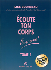 Écoute ton corps encore ! - Tome 2