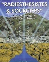 Radiesthésistes et sourciers