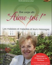 Ton corps dit : aime-toi !