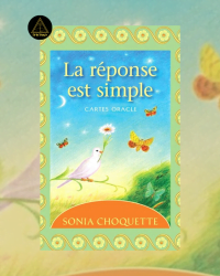La réponse est simple - Sonia Choquette