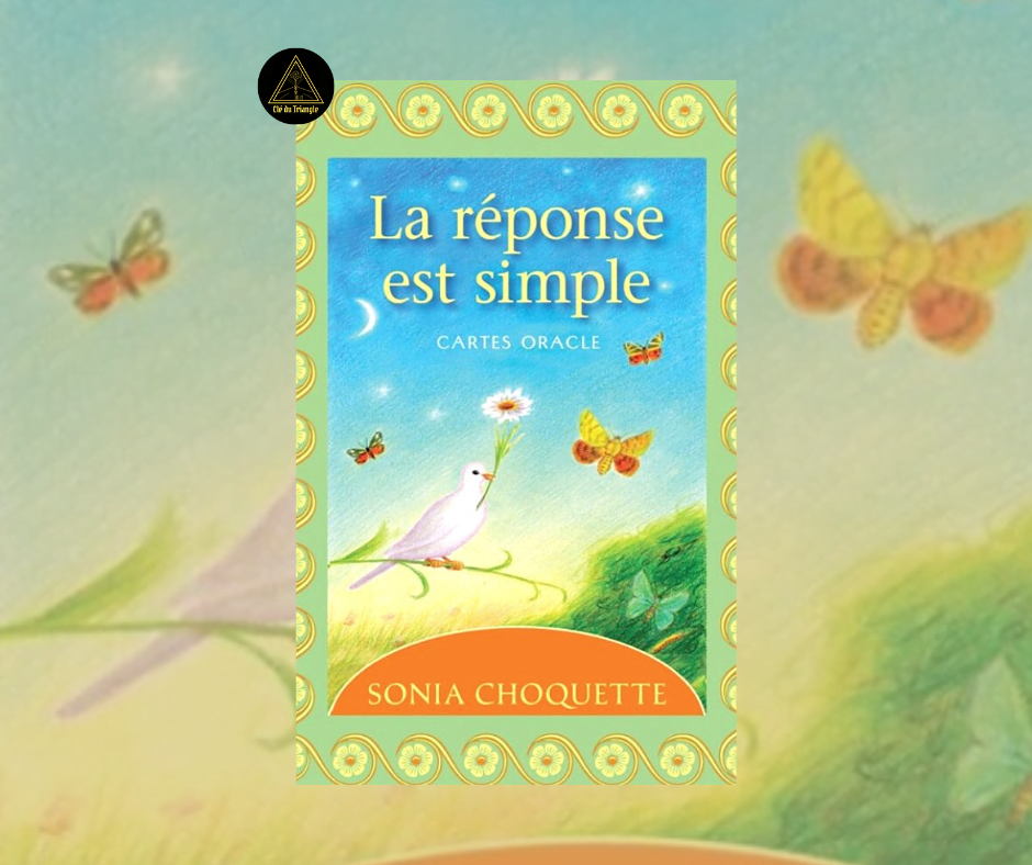 La réponse est simple - Sonia Choquette