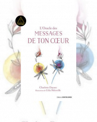 L'Oracle des Messages de ton Coeur - Charlotte Daynes