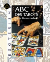 ABC des tarots - Colette Silvestre