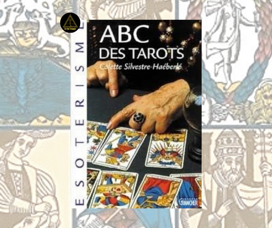 ABC des tarots - Colette Silvestre