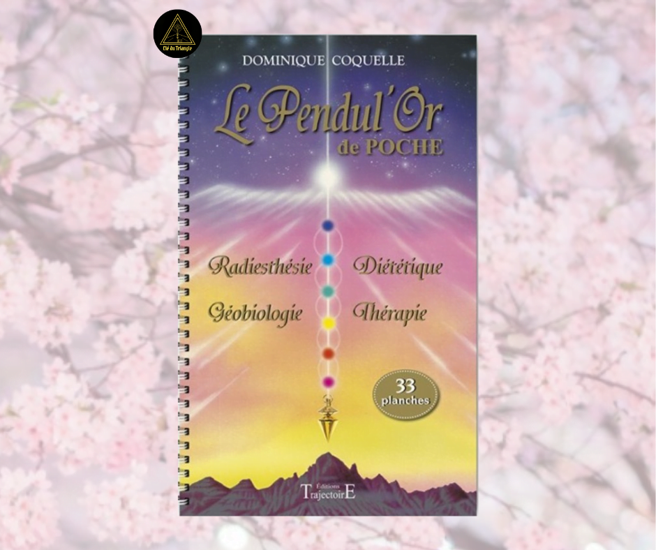 Le mini Pendul'Or de Poche 33 planches énergétiques