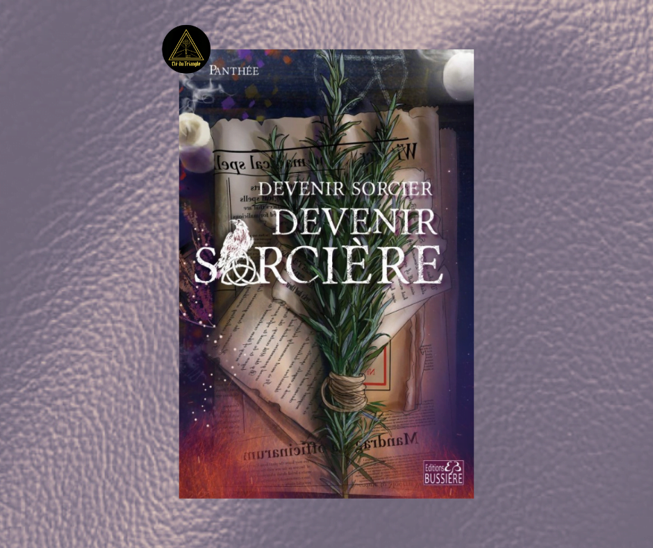 Devenir Sorcier Devenir Sorcière - Panthée