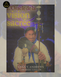 L'Oracle de la Vision Sacrée - Lynn Andrews