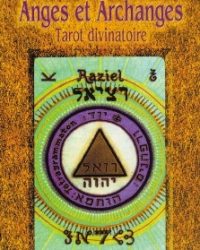 Tarot DIVINATOIRE DES ANGES ET ARCHANGES