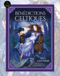 Bénédictions Celtiques - Lucy Cavendish