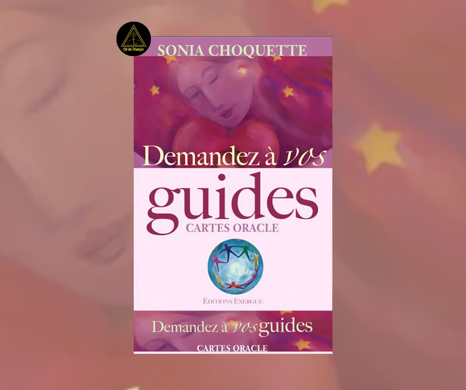 Demandez à vos guides - Sonia Choquette