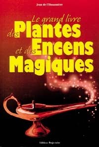 Grand livre plantes et encens magiques