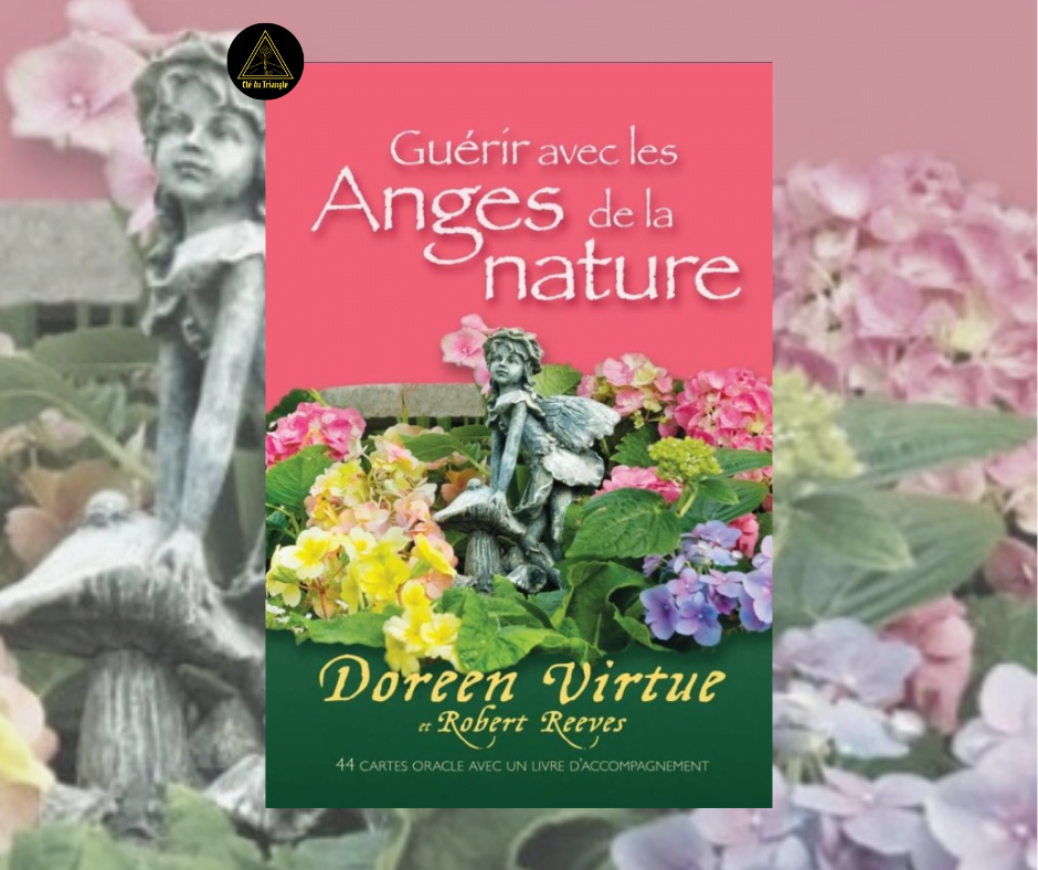 Guérir avec les Anges de la Nature - Doreen Virtue