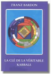 La Clé de la Véritable Kabbale