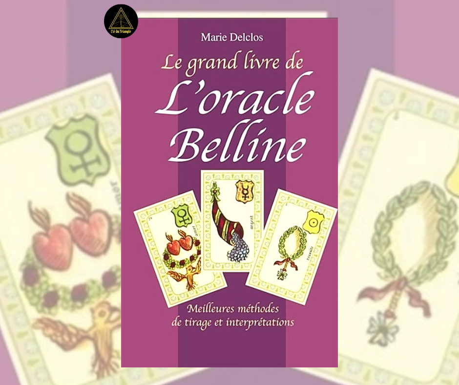 Le grand livre de L'Oracle Belline - Marie Delcos