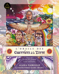 L'Oracle des Guerriers de la Terre - Alana Fairchild