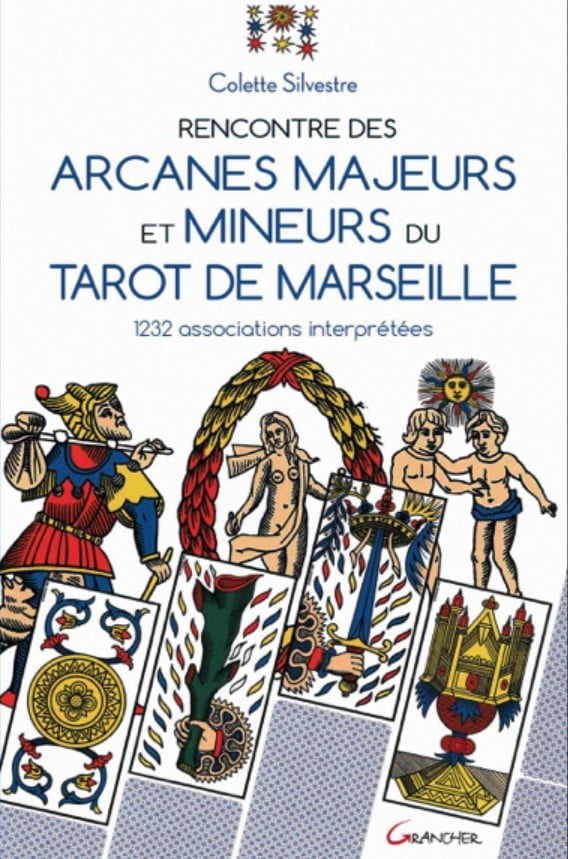 Rencontre des arcanes majeurs et mineurs du Tarot de Marseille - Colette Sylvestre – Image 2