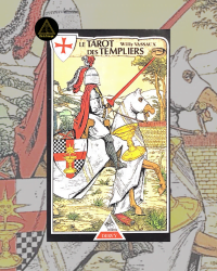 Tarot des Templiers - Willy Vassaux
