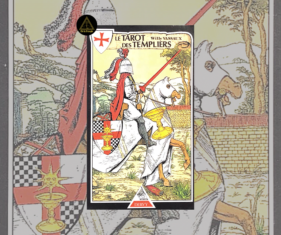 Tarot des Templiers - Willy Vassaux