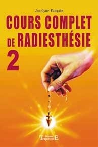 Cours complet de radiesthésie 2