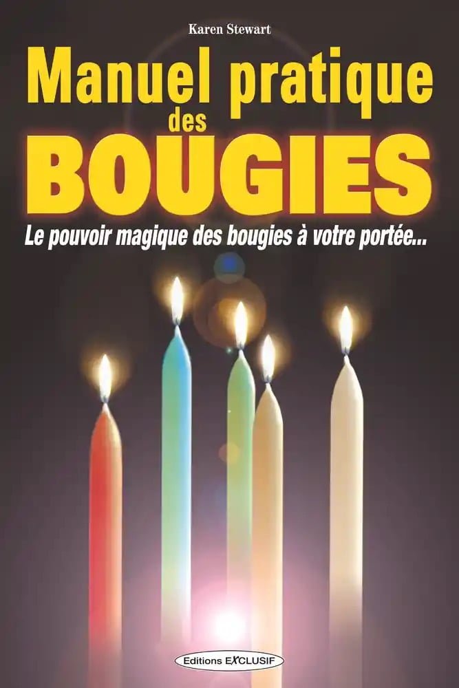 Manuel pratique des bougies-Karen Stewart- éditions exclusif