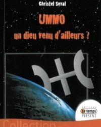 Ummo, un dieu venu d'ailleurs ? Christel Seval