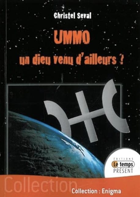 Ummo, un dieu venu d'ailleurs ? Christel Seval