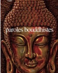 Paroles bouddhistes - Emmanuel Lair