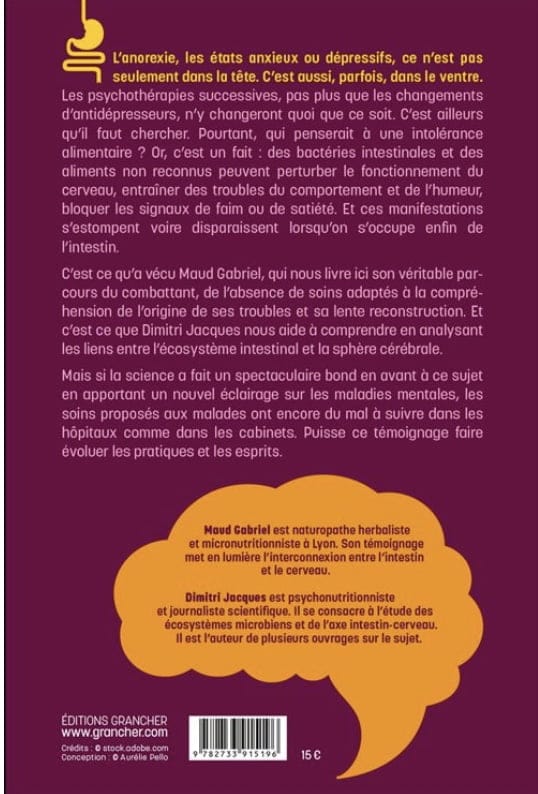 Parle à mon ventre, ma tête est malade - Le rôle du microbiote intestinal dans la santé mentale - Maud Gabriel / Dimitri Jacques – Image 2