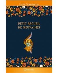 Petit receuil de neuvaines - relié Laure Charpentier