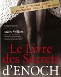 Le livre des Secrets D'ENOCH - Pierre Jovanovic / André Vaillant